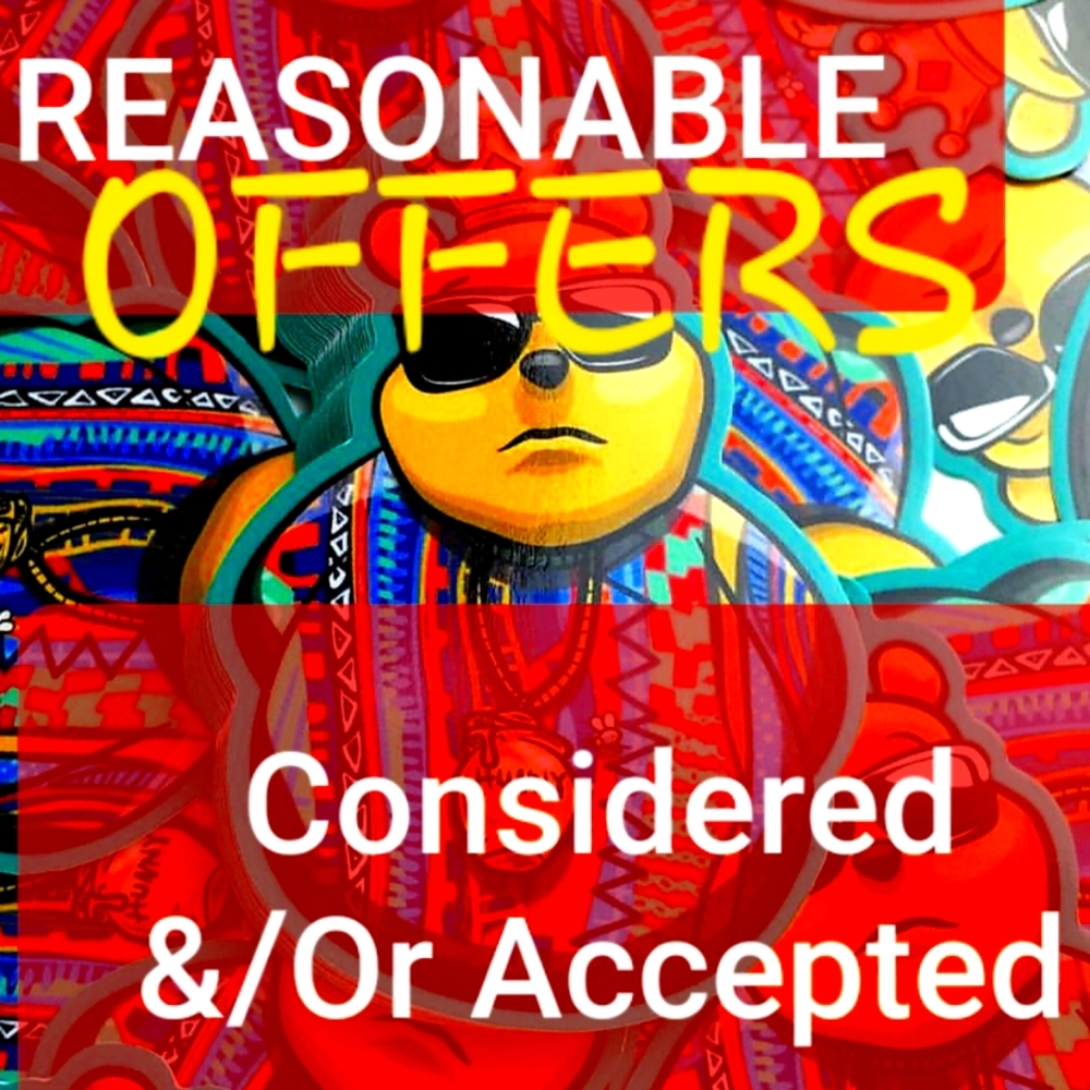 Reasonable Offers Accepted!